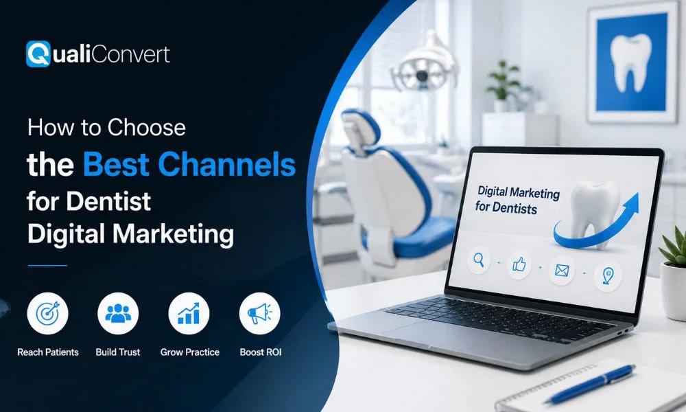 Dentist digital marketing channels